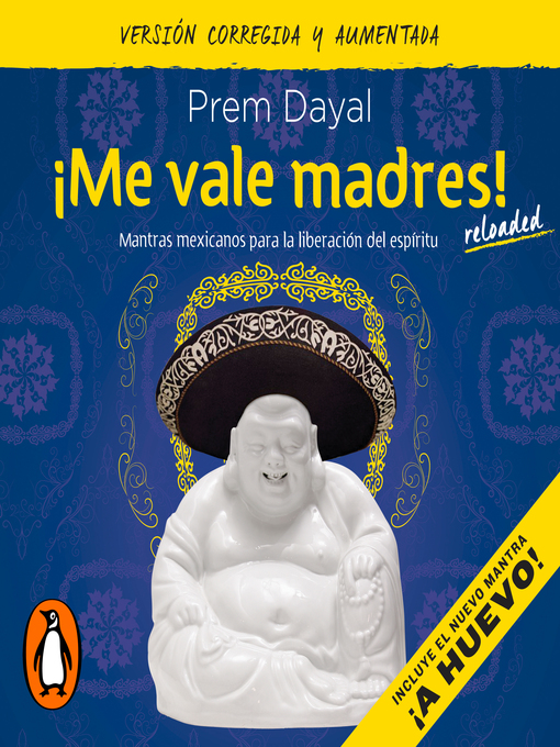 Title details for ¡Me vale madres! by Prem Dayal - Wait list
